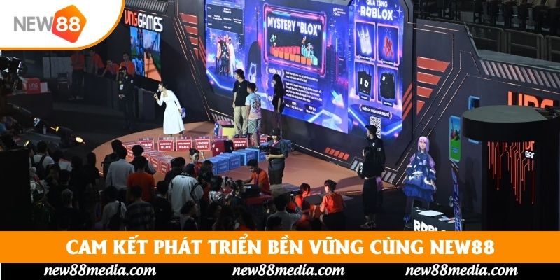 Cam kết phát triển bền vững cùng New88