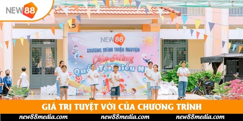 Giá trị tuyệt vời của chương trình
