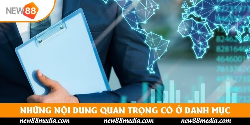 Những nội dung quan trọng có ở danh mục